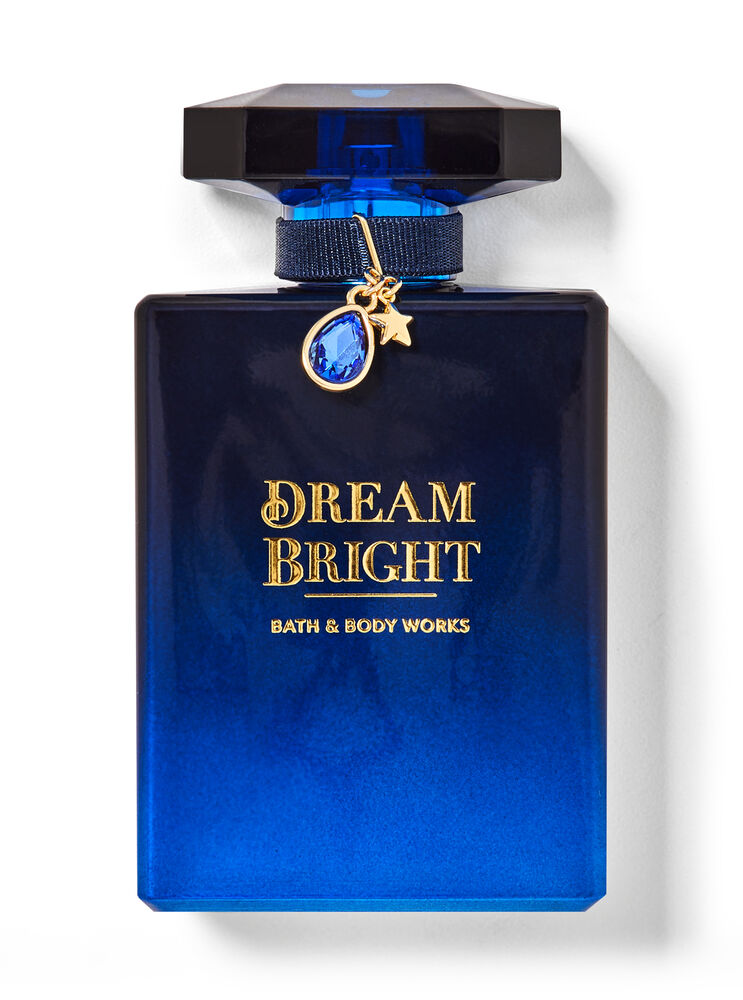 Dream Bright Eau de Parfum 淡香水和香水