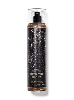 Into the Night Fine Fragrance Mist Into the Night Fine Fragrance Mist